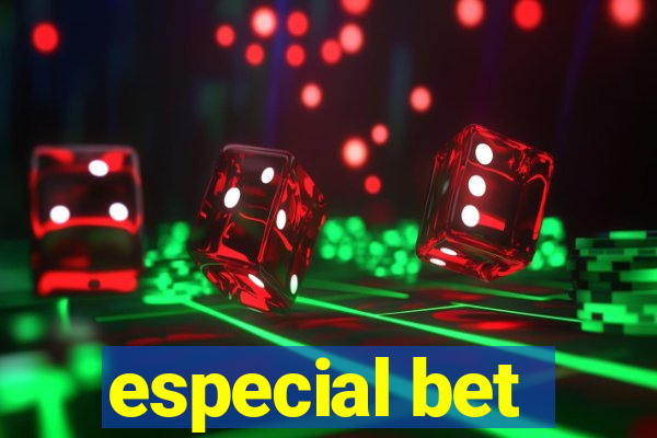 especial bet
